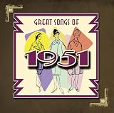 Great Songs of 1951