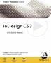 Adobe InDesign CS3: Video Training Book