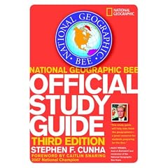 National Geographic Bee Official Study Guide, 3rd edition