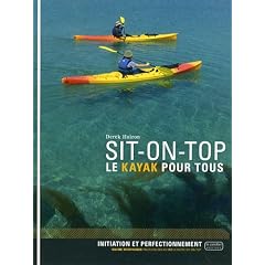 Sit-on-top : Le kayak pour tous