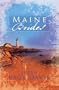 Maine Brides: The Prisoner's Wife/The Castaway's Bride/The Lumberjack's Lady (Inspirational Romance Collection)