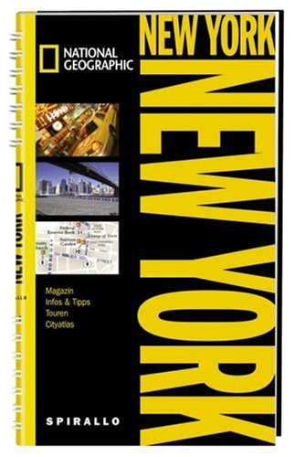 City Travel Guides Discounted  Bücher : NATIONAL GEOGRAPHIC Spirallo Reiseführer New York: Magazin. Infos und Tipps. Touren. Reiseatlas