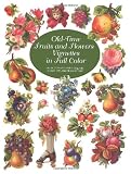 Old-Time Fruits and Flowers Vignettes in Full Color (Dover Pictorial Archives)
