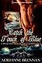 Catch the Touch of Blue: A Single Title from Dreams & Desires, vol. 4