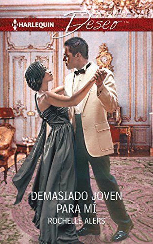Demasiado joven para mí (Deseo) (Spanish Edition)