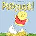 Peepsqueak!: An Easter And Springtime Book For Kids