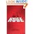 Huge: A Novel