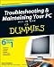 Troubleshooting and Maintaining Your PC All-in-one Desk Reference For Dummies