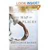 The Map of True Places: A Novel