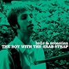 The Boy With the Arab Strap