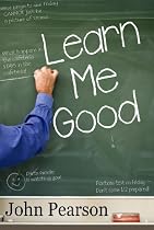 Learn Me Good