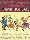 The Family Treasury of Jewish Holidays