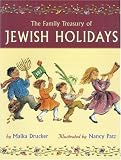  : the Family Treasury of Jewish Holidays