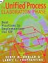 The Unified Process Elaboration Phase: Best Practices in Implementing the UP