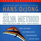 The Silva Method for Success and Self-Confidence (Unabridged)