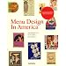 Menu Design in America: 1850-1985