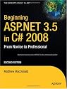 Beginning ASP.NET 3.5 in C# 2008: From Novice to Professional, Second Edition