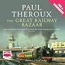 The Great Railway Bazaar