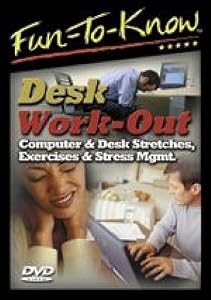 Fun To Know - Desk Work-Out