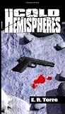 Cold Hemispheres