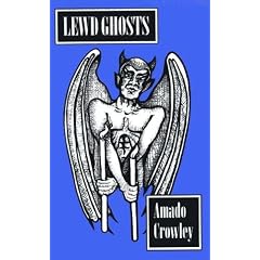 Lewd Ghosts: Magic, Sex and Horror