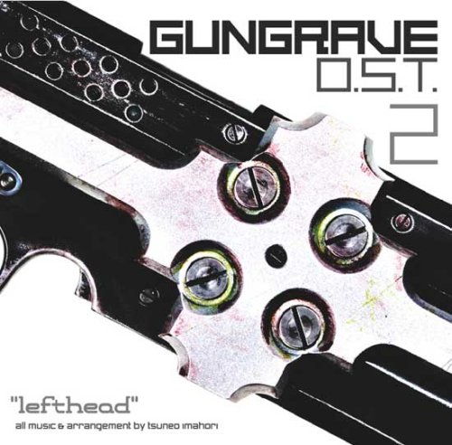 CD-Charts  Music : Gungrave O.S.T. Dos: Lefthead