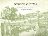 Norwich as it was : photographs