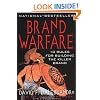 Brand Warfare: 10 Rules for Building the Killer Brand