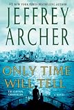 Only Time Will Tell (Clifton Chronicles)