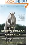 The Eighty-Dollar Champion: Snowman,...