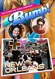 Bump-The Ultimate Gay Travel Companion New Orleans