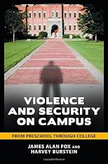 Violence and security on campus : from preschool through college