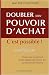Doubler son pouvoir d'achat, c'est possible : Toutes les solutions pour dépenser moins en consommant mieux