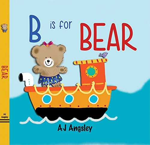 B is for Bear - Children's Hardcover Boardbook