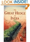 Great Hedge of India: The Search for the Living Barrier That Divided a People