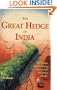 Great Hedge of India: The Search for the Living Barrier That Divided a People