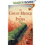 Great Hedge of India: The Search for the Living Barrier That Divided a People