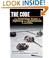 The Code: The Unwritten Rules of Fighting and Retaliation in the NHL