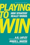 Playing to Win: How Strategy Really W...