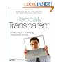 Radically Transparent: Monitoring and Managing Reputations Online