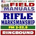 21st Century U.S. Army Field Manuals: Rifle Marksmanship, FM 3-22.9, M16 and M4 Carbine (Ringbound)