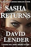 Sasha Returns (Sasha Del Mira #2)