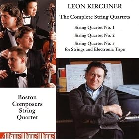 Complete String Quartets of Leon Kirchner