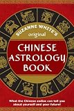 Produkt-Bild: Suzanne White's Original Chinese Astrology Book