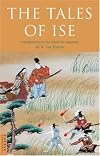 Tales Of Ise (Classics of Japanese Literature)