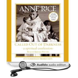 Called Out of Darkness: A Spiritual Confession