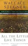 All the Little Live Things (Contemporary American Fiction)