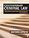 Contemporary Criminal Law: Concepts, Cases, and Controversies