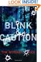 Blink & Caution