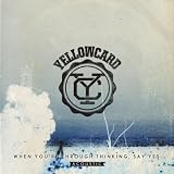 When You'Re Through Thinking, Say Yes (Acoustic (Amazon Version))